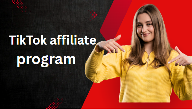 Tiktok affiliate program